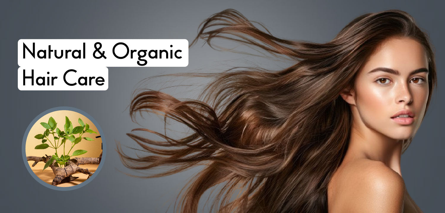 Natural and Organic Hair Care: What to Look for in 2024